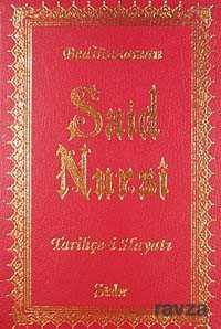 Tarihçe-i Hayat Bediuzzaman Said Nursi (Orta Boy Vinleks Ciltli) - Sözler Neşriyat A.Ş.