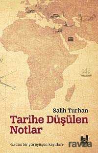 Tarihe Düşülen Notlar - MGV Yayınları
