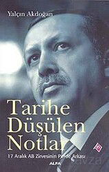 Tarihe Düşülen Notlar - Alfa Yayınları