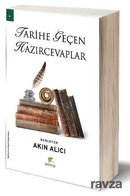 Tarihe Geçen Hazırcevaplar - Elma Yayınevi