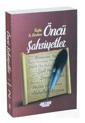 Tarihe İz Bırakan Öncü Şahsiyetler - 2 - Nebevi Hayat Yayınları