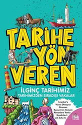 Tarihe Yön Veren İlginç Tarihimiz - Halk Kitabevi