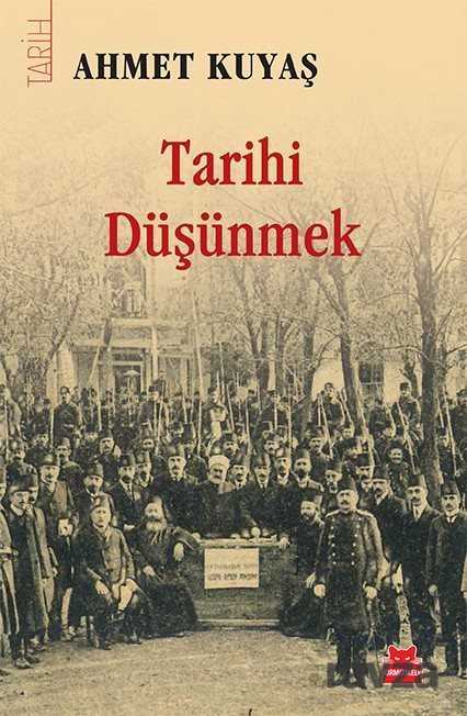 Tarihi Düşünmek - Kırmızı Kedi Yayınevi