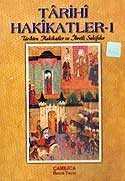 Tarihi Hakikatler 1 - Çamlıca Basım Yayın