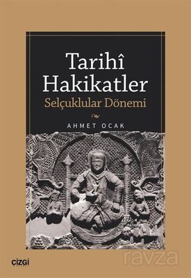 Tarihi Hakikatler - 1