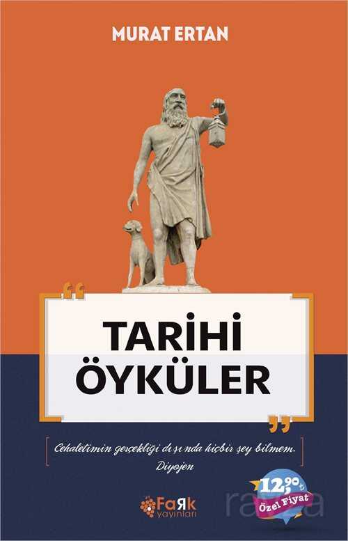 Tarihi Öyküler - Fark Çocuk