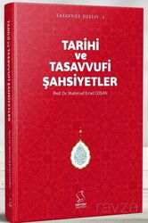 Tarihi ve Tasavvufi Şahsiyetler - 1