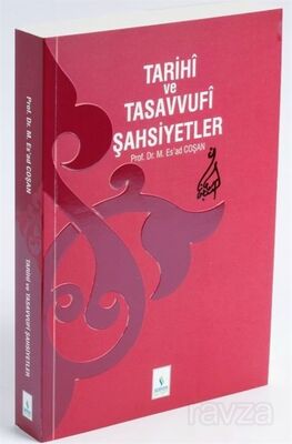 Tarihi ve Tasavvufi Şahsiyetler - 2