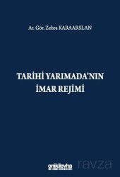 Tarihi Yarımada'nın İmar Rejimi - On İki Levha Yayıncılık