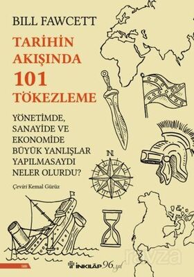 Tarihin Akışında 101 Tökezleme - 1