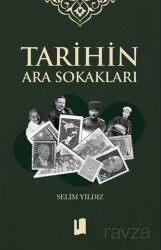 Tarihin Ara Sokaklar - Kitap Kulübü Yayınları