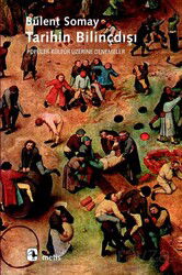 Tarihin Bilinçdışı - Metis Yayınları