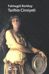 Tarihin Cinsiyeti - Metis Yayınları