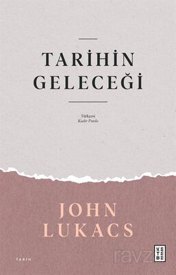 Tarihin Geleceği - 1