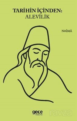 Tarihin İçinden Alevilik - 1