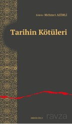 Tarihin Kötüleri - Ankara Okulu Yayınları