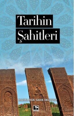Tarihin Şahitleri - 1