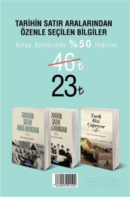 Tarihin Satır Aralarından Özenle Seçilen Bilgiler (3 Kitap) - 1