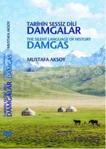 Tarihin Sessiz Dili Damgalar / The Silent Language of History Damgas - 1