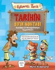 Tarihin Sıfır Noktası - Eğlenceli Bilgi