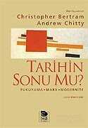 Tarihin Sonu mu? Fukuyama-Marx-Modernite- - 1