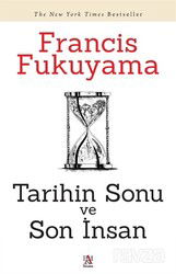 Tarihin Sonu ve Son İnsan - Panama Yayıncılık
