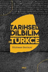 Tarihsel Dilbilim ve Türkçe - Gece Kitaplığı