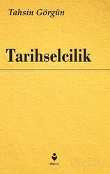 Tarihselcilik - Tire Kitap