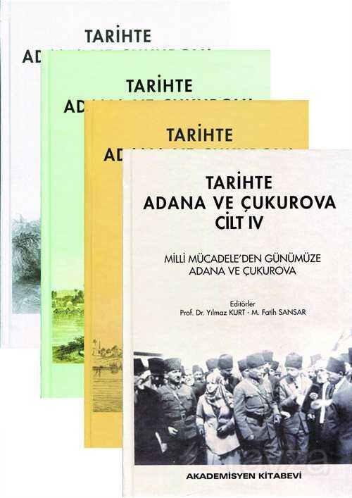 Tarihte Adana ve Çukurova (4 Cilt) - 1