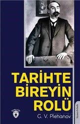 Tarihte Bireyin Rolü - Dorlion Yayınevi