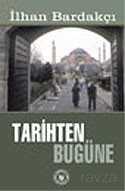 Tarihten Bugüne - Türk Edebiyatı Vakfı