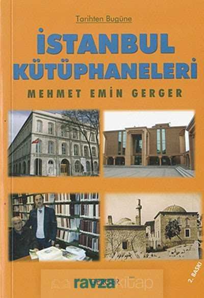 Tarihten Bugüne İstanbul Kütüphaneleri - 2