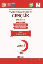 Tarihten Günümüze Gençlik Forumu - Berikan Yayınevi