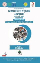 Tarihten Günümüze İnsani Krizler ve Çözüm Arayışları (Afetler, Savaşlar ve Salgınlar) Şanlıurfa - Berikan Yayınevi