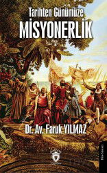 Tarihten Günümüze Misyonerlik - Dorlion Yayınevi