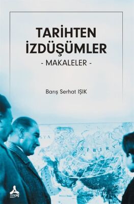 Tarihten İzdüşümler - 1