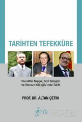 Tarihten Tefekküre - Otorite Yayınları