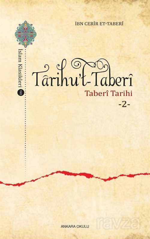 Tarihu't-Taberi 2 - Ankara Okulu Yayınları