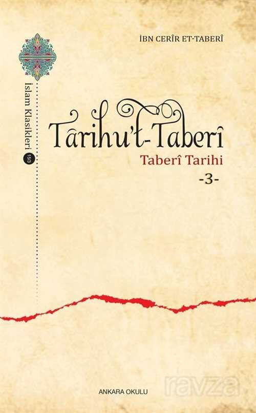 Tarihu't-Taberi - Taberi Tarihi 3 - Ankara Okulu Yayınları