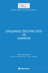 Tarık Akan Toplantıları V / Düşünce Özgürlüğü ve Sansür - Hiper Yayın