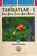 Tarikatlar-1(Vefaiyye,Kadiriyye, Yeseviyye,Rifaiyye,Medyeniyye) - Mutlu Yayıncılık