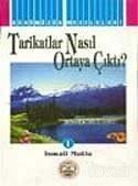 Tarikatlar Nasıl Ortaya Çıktı? - Mutlu Yayıncılık