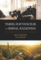 Tarım, Hayvancılık ve Kırsal Kalkınma - Paradigma Akademi Yayınları