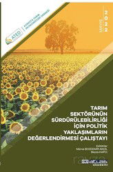 Tarım Sektörünün Sürdürülebilirliği İçin Politik Yaklaşımların Değerlendirilmesi Çalıştayı - Atlas Akademi