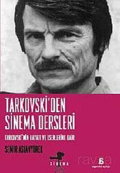 Tarkovski'den Sinema Dersleri - Agora Kitaplığı