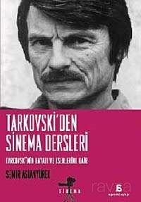 Tarkovski'den Sinema Dersleri - 1