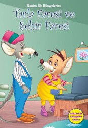 Tarla Faresi ve Şehir Faresi / Benim İlk Hikayelerim - Parıltı Yayıncılık