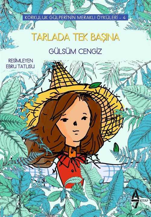 Tarlada Tek Başına - A7 Kitap