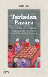 Tarladan Pazara - Çizgi Kitabevi