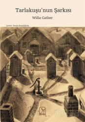 Tarlakuşu'nun Şarkısı - Kuzey Işığı Yayınları